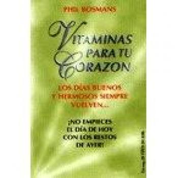 Vitaminas para tu corazon