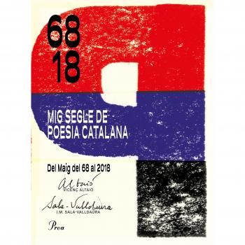 Mig segle de poesia catalana: Del Maig del 68 al 2018 - Altaió Morral, Vicenç/sala-valldaura, Josep M.