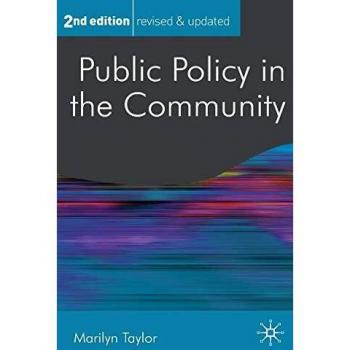 Public Policy in the Community by Palgrave Macmillan Ltd
