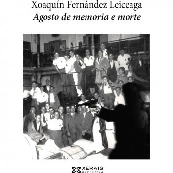 Agosto de memoria e morte