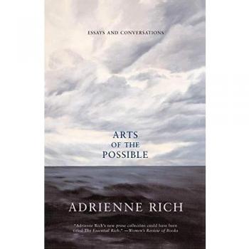 Arts of the Possible: Essays and Conversations