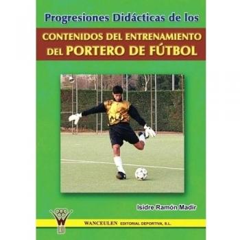 Progresiones Didácticas Portero De Futbol