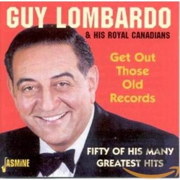 Get Out Those Old Records: 50 Of His Many Greatest Hits