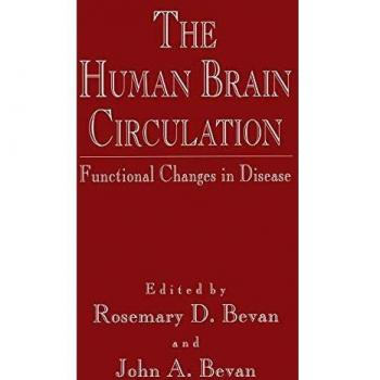 The Human Brain Circulation: Functional Changes in Disease