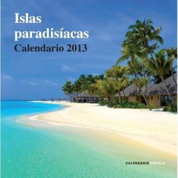 Calendario Islas paradisíacas 2013 - Aa. Vv.