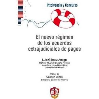 El nuevo régimen de los acuerdos extrajudiciales de pagos
