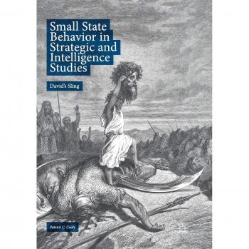 Small State Behavior in Strategic and Intelligence Studies: David's Sling Analysis