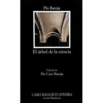 El árbol de la ciencia - Pio Baroja