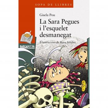 La Sara Pegues i l'esquelet desmanegat
