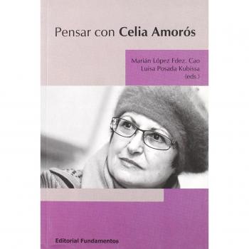 Pensar con Celia Amorós: 320