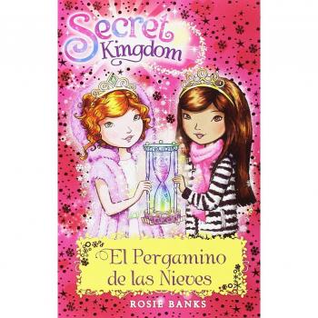 Secret Kingdom 34. El Pergamino de las Nieves