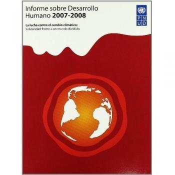 Informe sobre desarrollo humano 2007/2008