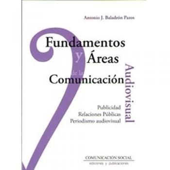 Fundamentos y áreas de la Comunicación Audiovisual: 74