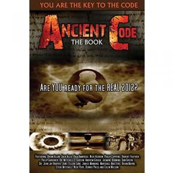 Ancient Code Are You Ready for the REAL 2012?