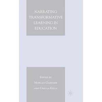 Narrating Transformative Learning in Education