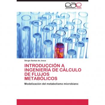 Introducción a Ingeniería de Cálculo de Flujos Metabólicos: Modelización del metabolismo microbiano