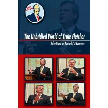 El Mundo Sin Límites de Ernie Fletcher: Reflexiones sobre el Gobernador de Kentucky - Edición en Rústica
