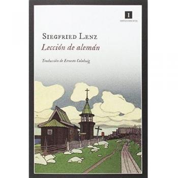Lección De Alemán - Siegfried Lenz