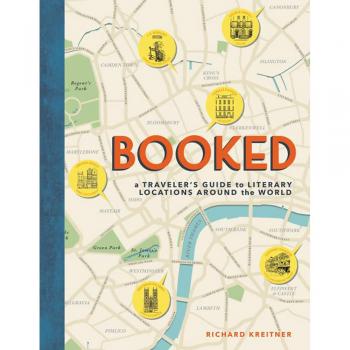 Literary Travel Guide: Booked - A Traveler's Guide to Literary Locations Around the World (Hardcover)