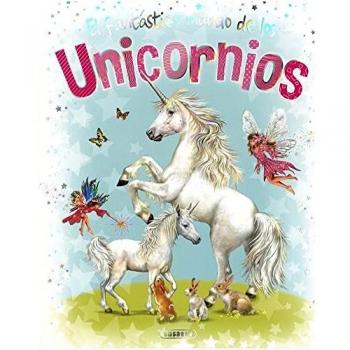 El fantástico mundo de los unicornios