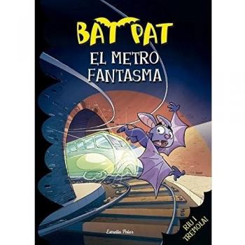 El metro fantasma: Bat Pat nº39