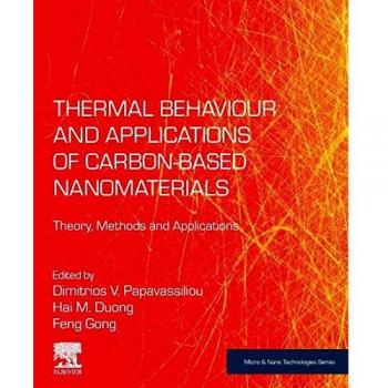 Thermal Behaviour and Applications of Carbon-Based Nanomaterials: Theory, Methods and Applications