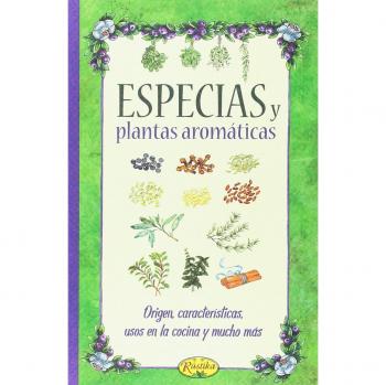 Especias y plantas aromaticas