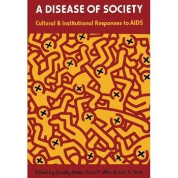 Enfermedad de la Sociedad: Respuestas Culturales e Institucionales al Sida - Edición en Rústica Cambridge