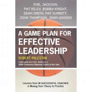 Effective Leadership Playbook: Insights from 10 Successful Coaches