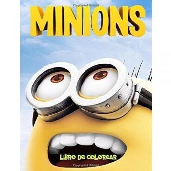 Minions libro de colorear: Un libro para colorear para los niños  preciosa. Una página del libro 63 A4 lleno  de payasadas de Bob, Stuart y Kevin  con ... ir agarrarlos lápices y empezar  a colorear.