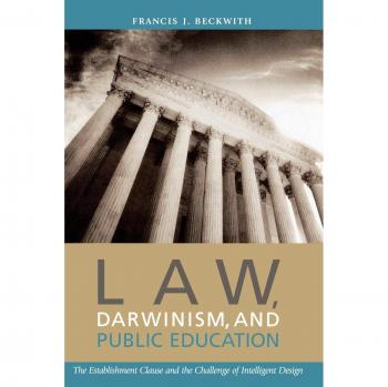 Law and Education: The Establishment Clause and Intelligent Design Challenges