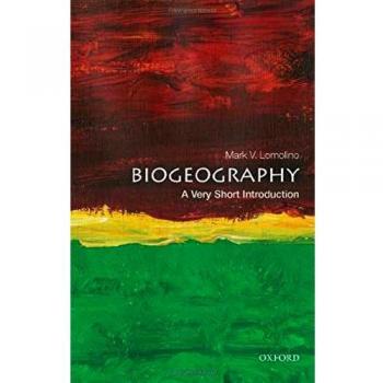 Biogeography: A Very Short Introduction