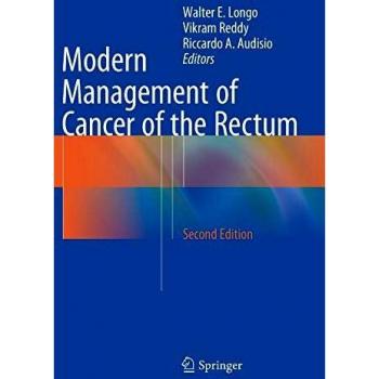 Modern Management of Cancer of the Rectum