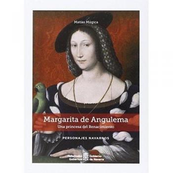 Margarita de Angulema. Una princesa del Renacimiento: 10
