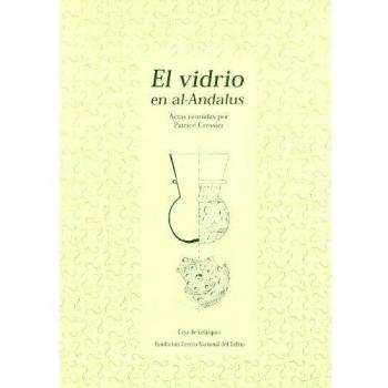 El vidrio en al-Andalus