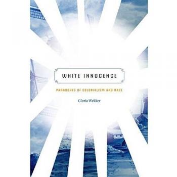 White Innocence: Paradoxes of Colonialism and Race