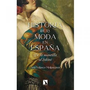 Historia de la moda en España: De la mantilla al bikini: 822