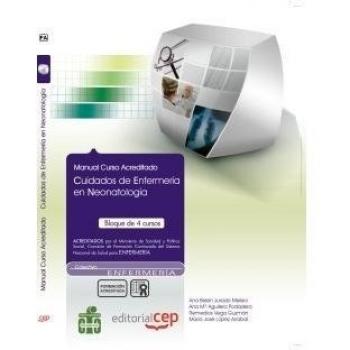 Manual Cuidados de Enfermería en Neonatología. Colección Formación Continuada