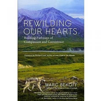 Rewilding Our Hearts: Building Pathways of Compassion and Coexistence