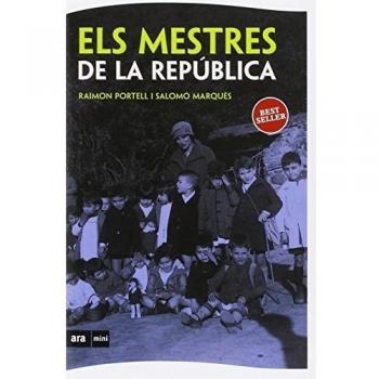 Els Mestres De La Republica - Portell I Rifà, Raimon/marquès I Sureda, Salomó