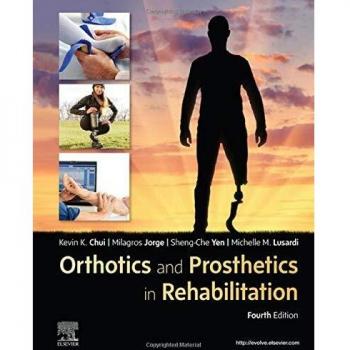 Rehabilitation Orthotics and Prosthetics Guide