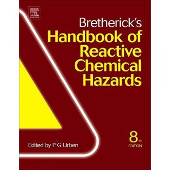 Bretherick's Handbook of Reactive Chemical Hazards