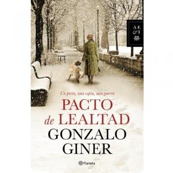 Pacto de lealtad - Gonzalo Giner