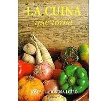 La cuina que torna