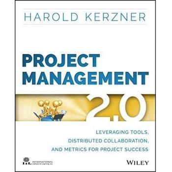 Project Management 2.0: Comprehensive Guide to Modern Techniques and Tools