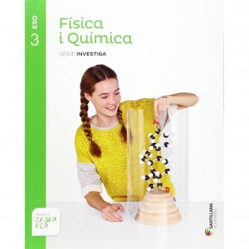 FISICA I QUIMICA SERIE INVESTIGA 3 ESO SABER FER - 9788490580097