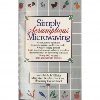 Simply Scrumptious Microwave Cooking Guide