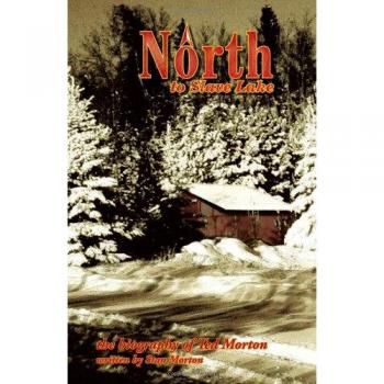 North to Slave Lake - Novela en Rústica