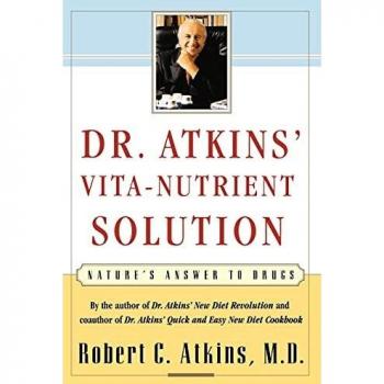 Dr. Atkin's Vita-Nutrient Solution: Nature's Answer to Drugs