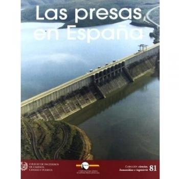 Presas en España, las